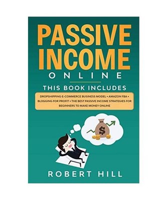 Passive Income Online: 4 Books in 1: Dropshipping E-commerce Business Model + Am
