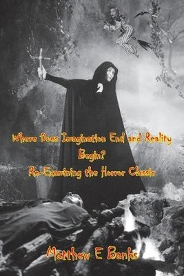 Matthew E Banks Where Does Imagination End and Reality Begin? Re-E (Taschenbuch)