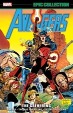 Avengers Epic Collection : The Gathering, Paperback by Harras, Bob; Nicieza, ...
