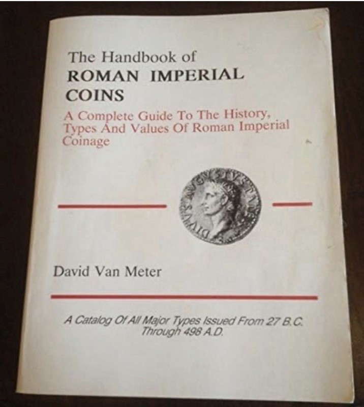 David Van Meter Handbook of Roman Imperial Coins Guide to History and Values