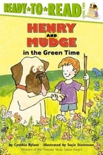 Henry and Mudge in the Green Time - Paperback By Rylant, Cynthia - VERY GOOD