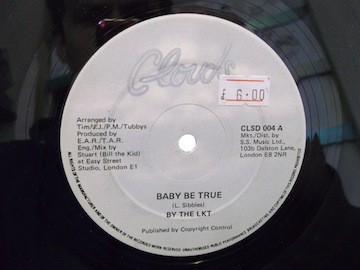 By The LKT - Baby Be True (12'')
