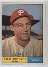 1961 Topps Bobby Smith Bobby Gene Smith #316 0bn8
