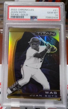 G573 2022 CHRONICLES TITAN JUAN SOTO #21 GOLD 4/10 PSA 10