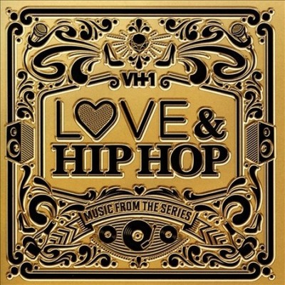 Love & Hip Hop: Musik aus der Serie verschiedener Künstler [CD]