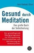 Gesund durch Meditation  von Kabat-Zinn, Jon | Buch | Zustand gut