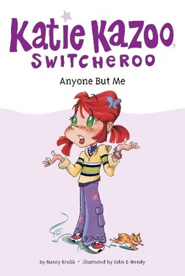 Nancy Krulik Anyone But Me #1 (Taschenbuch) Katie Kazoo, Switcheroo