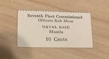 MILITARY TRADE TOKEN CHIT 7TH FLEET OFFICERS SUBMARINE BASE MANILA PHILIPPINES