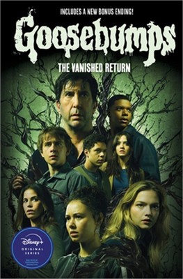 The Vanished Return (Goosebumps: The Vanishing Novel) (Paperback or Softback)