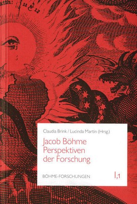 Jacob Böhme. Perspektiven der Forschung | 2024 | deutsch