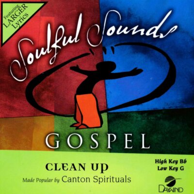 Clean Up - The Canton Spirituals - Accompaniment Track
