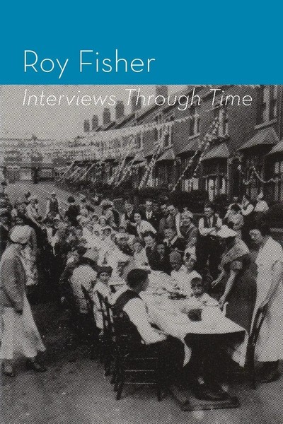 Interviews Through Time Roy Fisher Taschenbuch Kartoniert / Broschiert Englisch-image