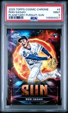 2025 TOPPS COSMIC CHROME PLANETARY PURSUIT SUN #6 ROKI SASAKI ROOKIE RC PSA 9