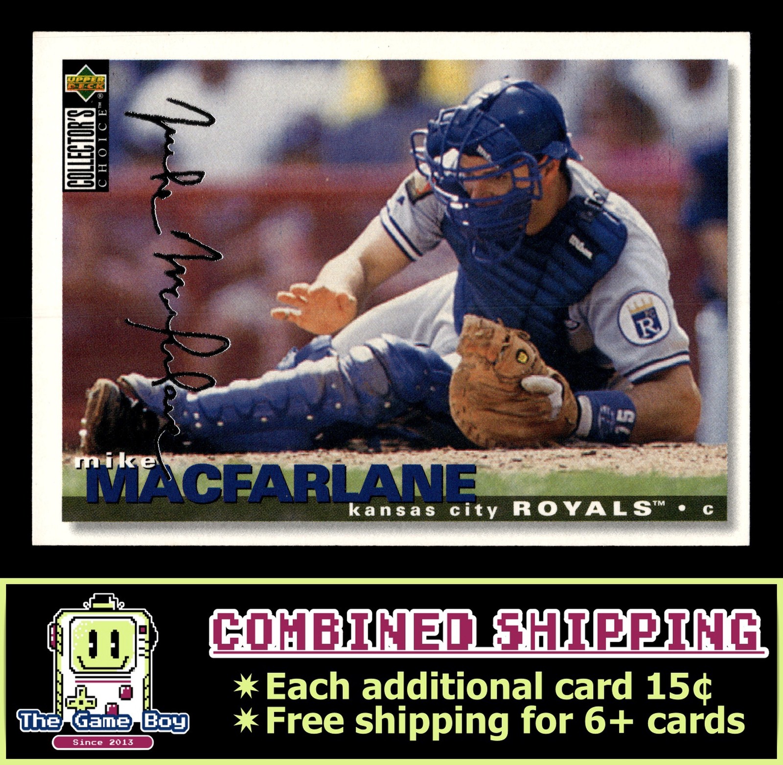 1995 Collector's Choice Silver Signature #459 Mike Macfarlane Kansas City Royals