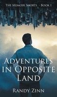 Randy Zinn | Adventures In Opposite Land | Buch | Englisch (2021) | Gebunden