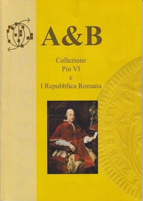 HN BARTOLI F. A&B Auction 2010   Collection of Pio VI and I Roman Republic A588
