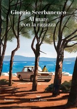 Giorgio Scerbanenco Al mare con la ragazza (Paperback) (UK IMPORT)