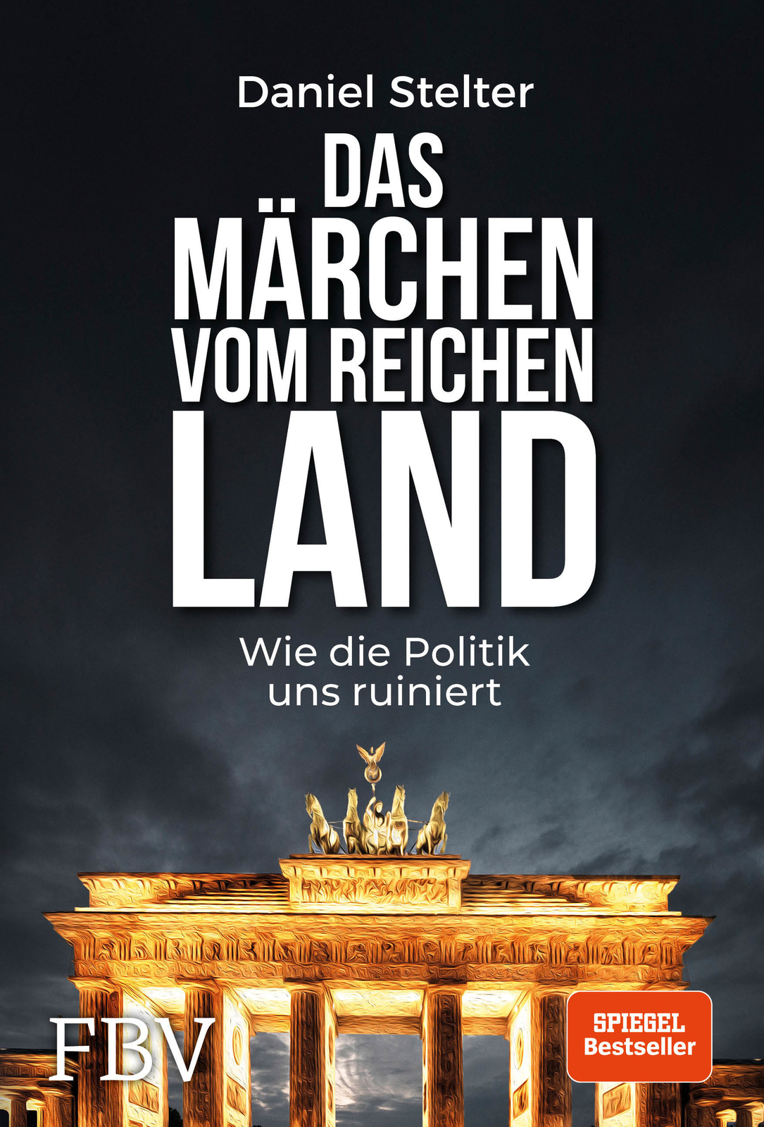 Thumbnail - Daniel Stelter / Das Märchen Vom Reichen Land