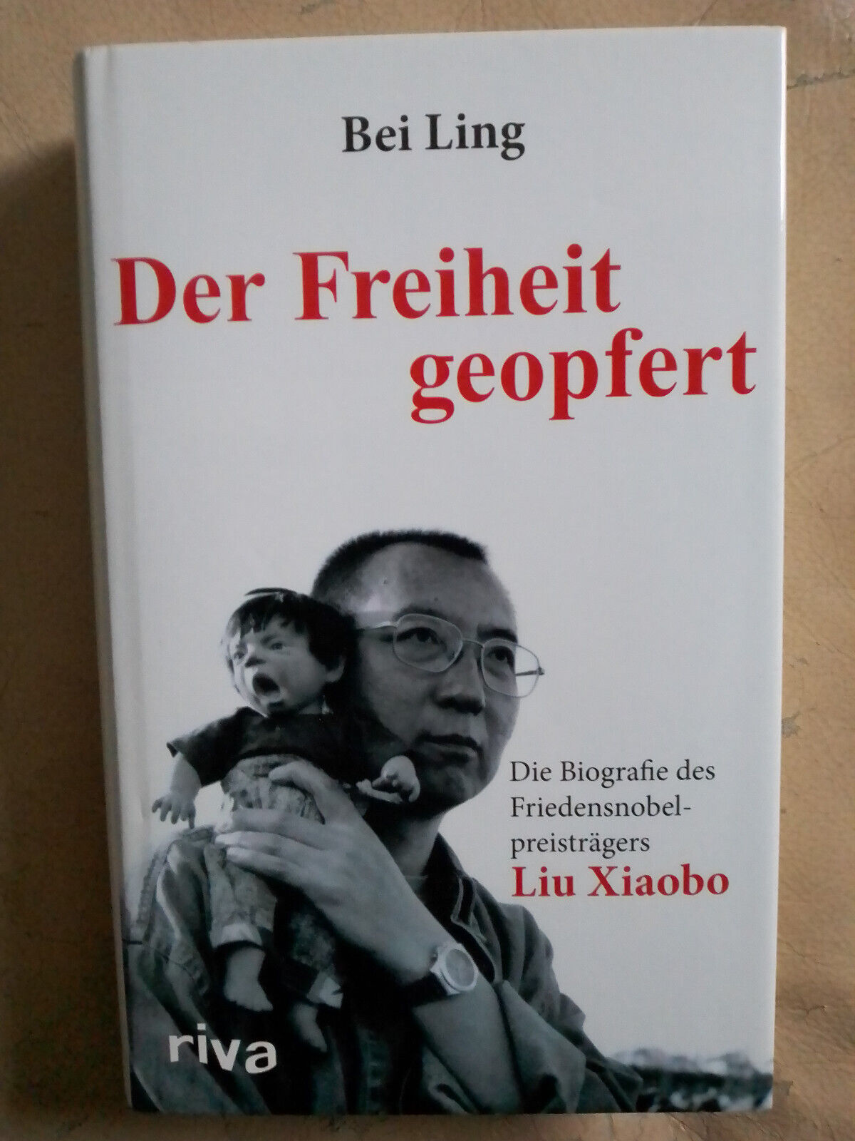 Bei Ling: Der Freiheit geopfert (Gebundene Ausgabe, 9783868831344) - Bei Ling