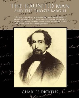 Charles Dickens The Haunted Man and the Ghost's Bargain (Taschenbuch)