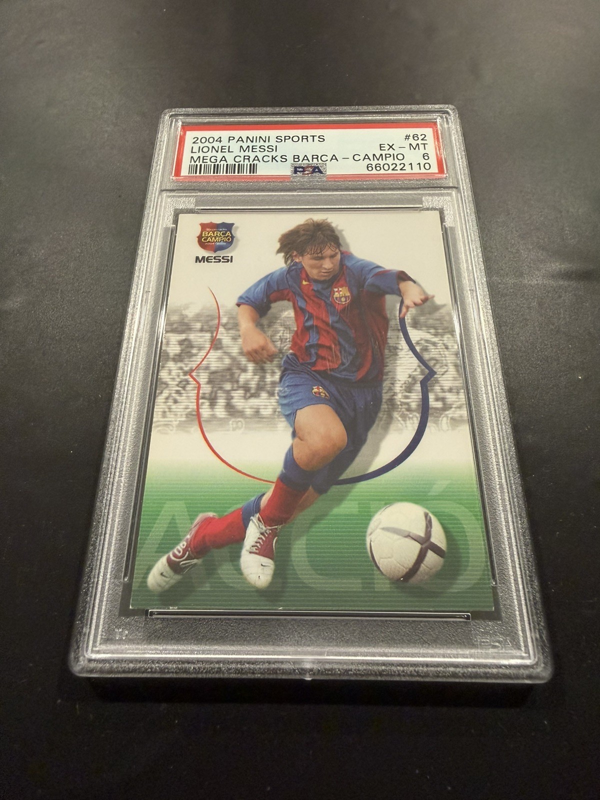 2004 Panini Sports Mega Cracks Barca-Campio Lionel Messi RC #62 PSA 6 EX-MT