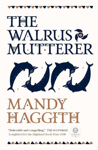 The Walrus Mutterer by Dr. Mandy Haggith NEW Free UK Delivery - Image 3