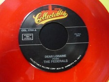 THE FEDERALS -Dear Loraine / She's My Girl 45 RED VINYL DOO WOP