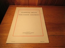VINTAGE 1954 HAMMOND ORGAN PERCUSSION CONTROLS MANUAL