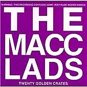 Macc Lads : 20 Golden Crates CD Value Guaranteed from eBay s biggest seller!