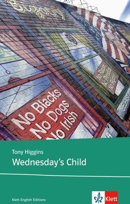 Wednesday's Child | Text and study aids | Tony Higgins | Taschenbuch | 128 S.