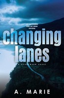 A. Marie | Changing Lanes Discreet Cover | Taschenbuch | Englisch (2023)