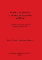 Juan Carlos DomíNguez PéRez | Gadir Y Los Fenicios Occidentales Federados...