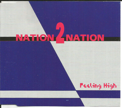NATION 2 NATION Feeling High / Want to move you 5TRX RARE MIXES CD Single SEALED