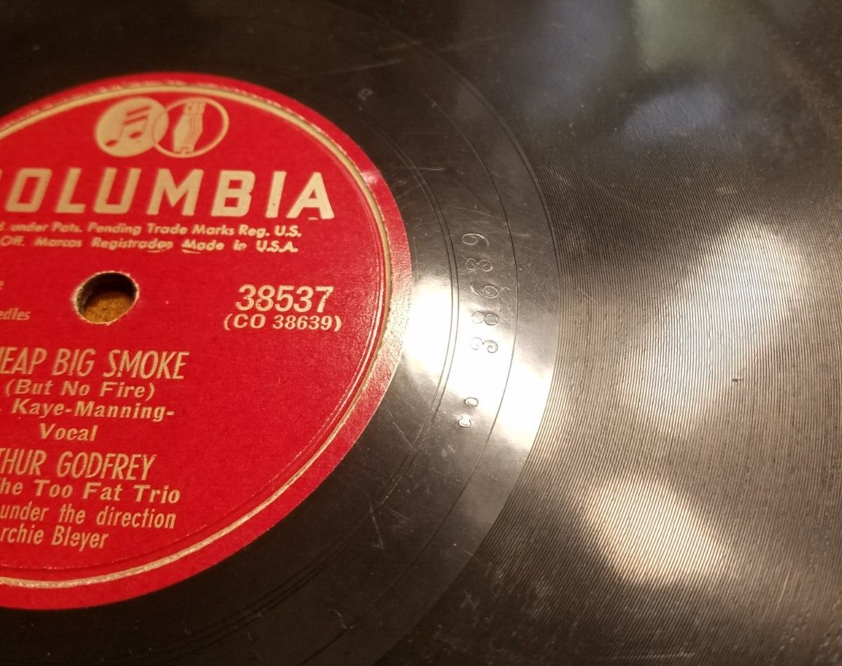 78RPM Columbia Arthur Godfrey Man with Weird Beard / Heap Big Smoke