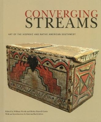 Converging Streams : Art of the Hispanic and Native American Sout