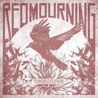 Red Mourning: Red Mourning: Flowers & Feathers - - (Cd / F)
