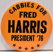 1976 Cabbies For Fred Harris Taxicab Drivers Presidential Candidate Campaign Pin