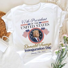 Donald Trump Inauguration Day Shirt, 47th President Of The United States Shirt
