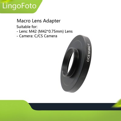 Macro Lens Adapter for M42 Screw Mount Lens to C/CS Camera, M42*0.75mm