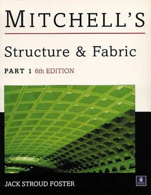 Building Construction. Structure and Fabric: Structure and Fabric Pt. 1 (MIBS) -