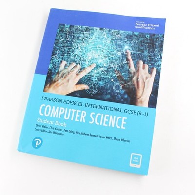 Pearson Edexcel International GCSE (9-1) Computer Science Student Book by David