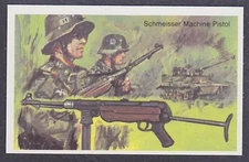 SCHMEISSER MACHINE PISTOL 40 - 40 + year old English Tobacco Card # 30