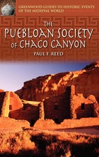 Paul F. Reed | The Puebloan Society of Chaco ...