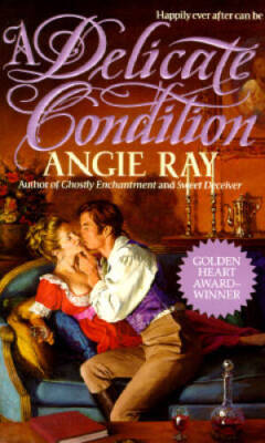 A Delicate Condition (Harper Monogram) - Paperback By Ray, Angie - GOOD