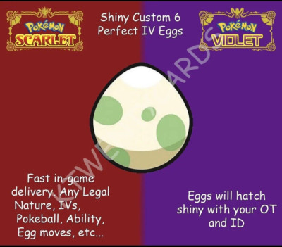 Pokemon SHINY CUSTOM EGG EGGS 6IV Scarlet & Violet Paldea DLC