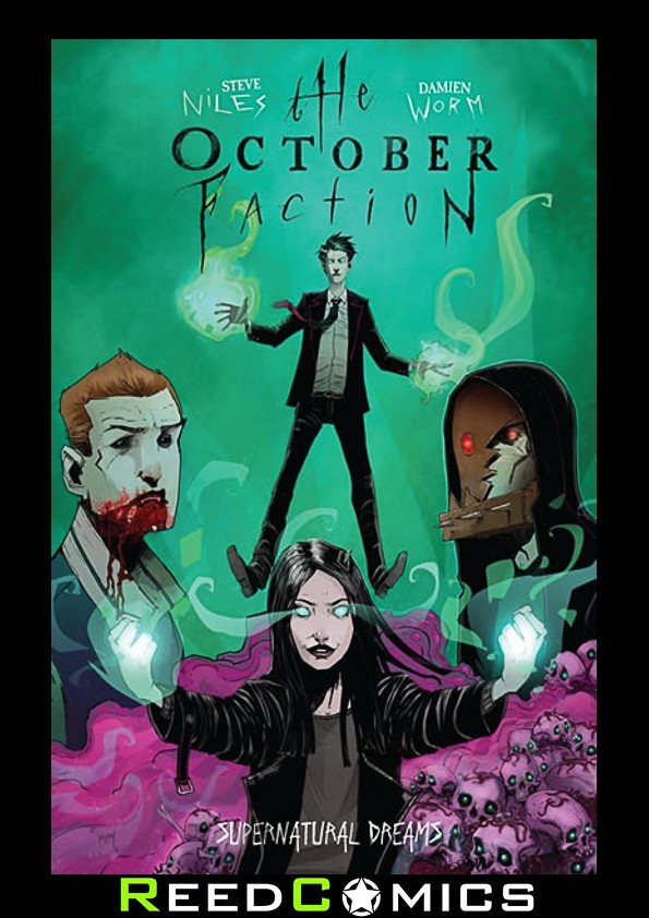 OCTOBER FACTION VOLUME 5 SUPERNATURAL DREAMS GRAPHIC NOVEL Collect 5 Part Series