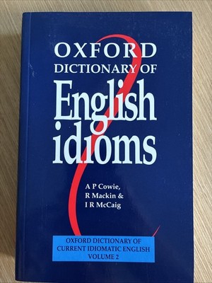 Oxford Wörterbuch der englischen Idiome SEHR GUT