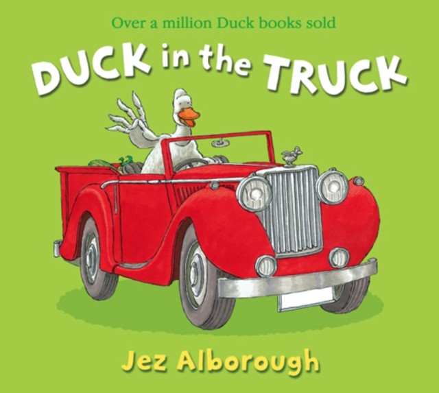 Duck in the Truck by Jez Alborough (Paperback Book)