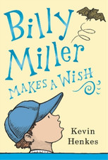 Kevin Henkes Billy Miller Makes a Wish (Hardback)