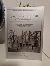 Jagdhaus Carinhall - Wie alles begann: Die Ursprünge von Hermann Görings...